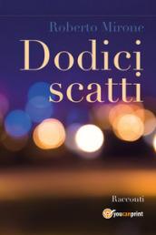 Dodici scatti