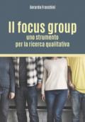 Il focus group: uno strumento per la ricerca qualitativa