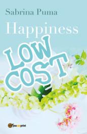 Happiness low cost. Testo italiano