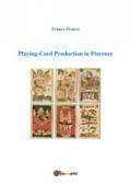 Playing-card production in Florence