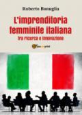 L'imprenditoria femminile italiana tra ricerca e innovazione