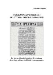 L'obiezione di coscienza nell'Italia liberale (1861-1919)
