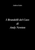 I brandelli del caos di Andy Newton