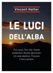 Le luci dell'alba