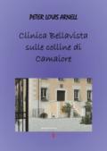 Clinica Bella Vista sulle colline di Camaiore