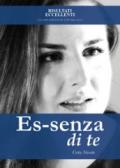 Es-senza di te