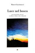 Luce nel bosco