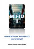 Mifid 2 Confronto tra risparmio e investimento