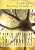 Minidictionary of psychology, criminology and neuroscience