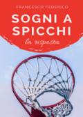 Sogni a spicchi. La risposta