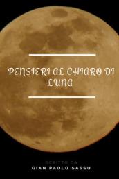 Pensieri al chiaro di luna