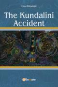 The Kundalini accident. Testo italiano