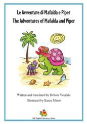 The adventures of Mafalda and Piper. Ediz. italiana e inglese