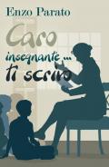 Caro insegnante... ti scrivo