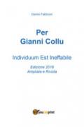 Per Gianni Collu. Individuum est ineffabile