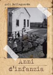 Anni d'infanzia