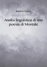 Analisi linguistica di una poesia di Montale
