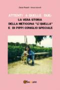 Attenti a quelle due: la vera storia della meticcina «Lì quella» e di Pippi coniglio speciale