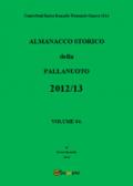 Almanacco storico della pallanuoto (2012-13). Vol. 64