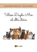 Ulisse Dagda Mor ed altre storie