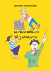 Le filastrocche dei lavoratori