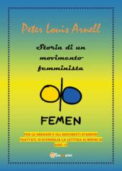 Storia di un movimento femminista. FEMEN