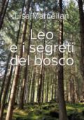 Leo e i segreti del bosco