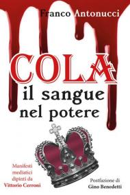 Cola. Il sangue nel potere