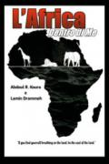 L'Africa dentro di me. Testo italiano e inglese