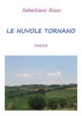 Le nuvole tornano