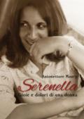 Serenella. Gioie e dolori di una donna