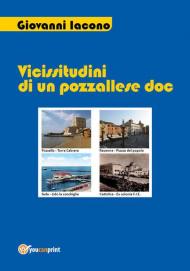 Vicissitudini di un pozzallese DOC