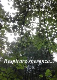 Respirare speranza