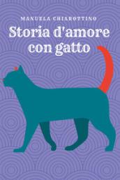 Storia d'amore con gatto