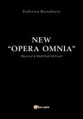 Opera omnia. Nuova ediz.