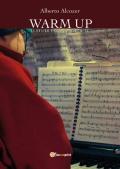 Warm up. 12 studi per pianoforte