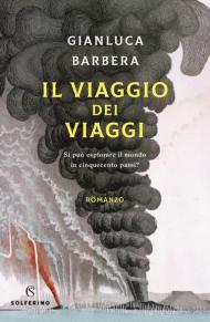 Il viaggio dei viaggi. Si può esplorare il mondo in 500 passi?