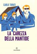 La carezza della mantide