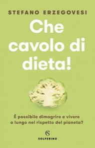 Che cavolo di dieta!