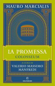La promessa. Colosseum. Vol. 1