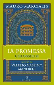 La promessa. Colosseum. Vol. 1