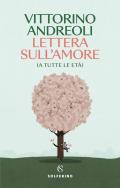 Lettera sull'amore (a tutte le età)