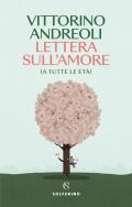 Lettera sull'amore (a tutte le età)