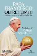 Oltre i limiti. Lo sport come metafora della vita