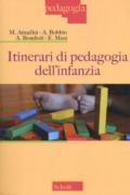 ITINERARI DI PEDAGOGIA DELL'INFANZIA