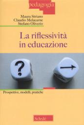 La riflessività in educazione