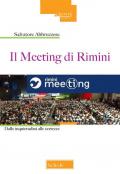 Il meeting di Rimini. Dalle inquietudini alle certezze