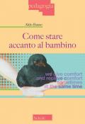 Come stare accanto al bambino