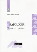 Grafologia. Testo teorico-pratico