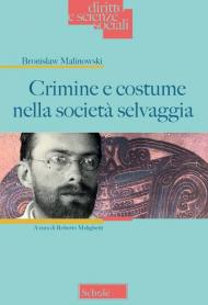 Crimine e costume nella società selvaggia